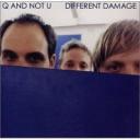 q and not u - Different Damage